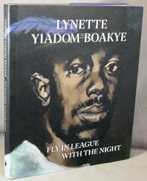 Lynette Yiadom-Boakye: Fly In League With The Night.