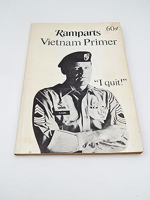 Imagen del vendedor de Ramparts Vietnam Primer: "I quit" a la venta por Lee Madden, Book Dealer