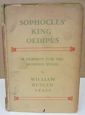 Sophocles' King Oedipus A Version for the Modern Stage