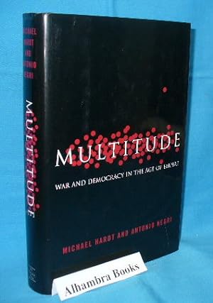 Multitude : War and Democracy in the Age of Empire