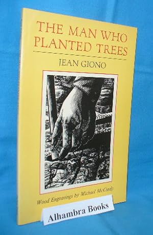 Imagen del vendedor de The Man Who Planted Trees a la venta por Alhambra Books