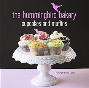 Image du vendeur pour The Hummingbird Bakery Cupcakes & Muffins mis en vente par WeBuyBooks