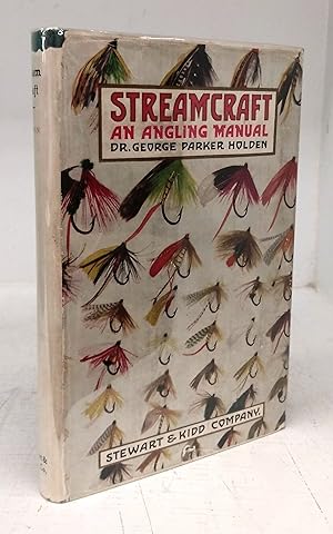 Seller image for Streamcraft: An Angling Manual for sale by Attic Books (ABAC, ILAB)
