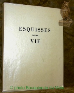 Imagen del vendedor de Esquisses d'une vie. a la venta por Bouquinerie du Varis