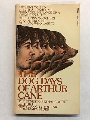 Imagen del vendedor de The Dog Days of Arthur Cane a la venta por DreamHaven Books