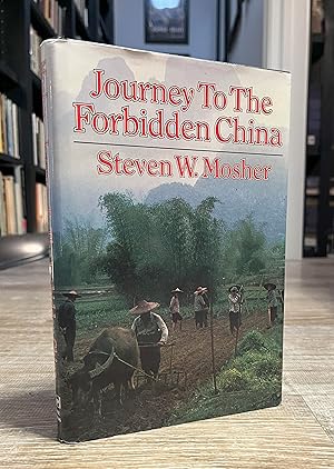 Seller image for Journey to the Forbidden China (1st/1st) for sale by Forgotten Lore