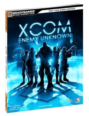 Bild des Verkufers fr XCOM: Enemy Unknown Official Strategy Guide (Signature Series Guides) zum Verkauf von WeBuyBooks