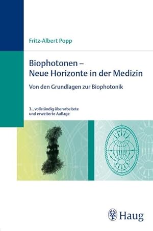 Seller image for Biophotonen - Neue Horizonte in der Medizin: Von den Grundlagen zur Biophotonik for sale by buchlando-buchankauf
