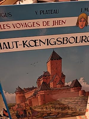 Imagen del vendedor de Les Voyages de Jhen, Haut-Koenigsbourg a la venta por Verlag Robert Richter