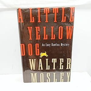 Imagen del vendedor de A Little Yellow Dog: An Easy Rawlins Mystery (Easy Rawlins Mysteries) a la venta por Cat On The Shelf