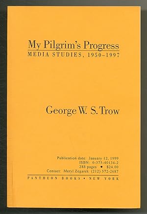 Bild des Verkufers fr My Pilgrim's Progress: Media Studies. 1950-1997 zum Verkauf von Between the Covers-Rare Books, Inc. ABAA