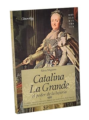 Seller image for CATALINA LA GRANDE. EL PODER DE LA LUJURIA for sale by Librera Monogatari