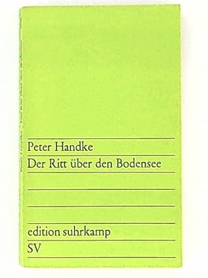 Bild des Verkäufers für Der Ritt über den Bodensee (edition suhrkamp) zum Verkauf von Leserstrahl  (Preise inkl. MwSt.)