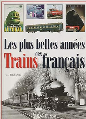 Seller image for Les plus belles années des trains français for sale by WeBuyBooks
