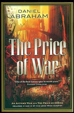 Imagen del vendedor de The Price of War: An Autumn War, The Price of Spring (Long Price Quartet) a la venta por Don's Book Store