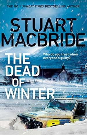 Seller image for The Dead of Winter: The chilling new thriller from the No. 1 Sunday Times bestselling author of the Logan McRae series for sale by WeBuyBooks