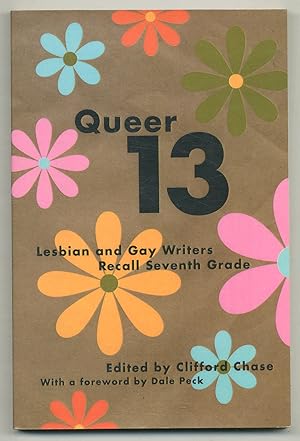 Bild des Verkufers fr Queer 13: Lesbian and Gay Writers Recall Seventh Grade zum Verkauf von Between the Covers-Rare Books, Inc. ABAA