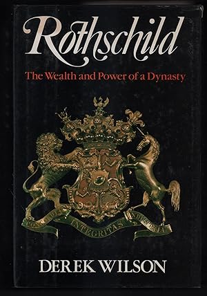 Rothschild : the wealth and power of a dynasty