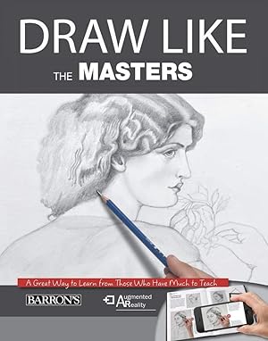 Draw Like the Masters: An Excellent Way to Learn from Those Who Have Much to Teach