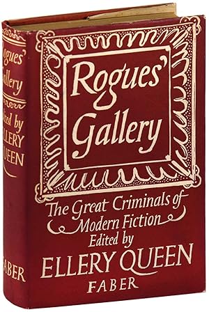 Seller image for ROGUES' GALLERY: THE GREAT CRIMINALS OF MODERN FICTION for sale by Captain Ahab's Rare Books, ABAA