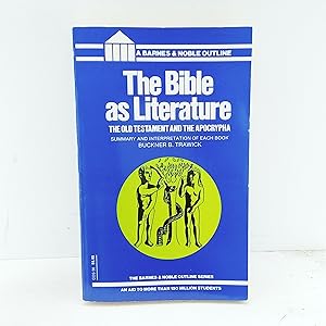 Imagen del vendedor de The Bible as literature: The Old Testament and Apocrypha (College outline series no. 56) a la venta por Cat On The Shelf