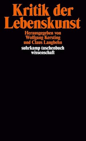 Bild des Verkufers fr Kritik der Lebenskunst (suhrkamp taschenbuch wissenschaft) zum Verkauf von Buchhandlung Loken-Books
