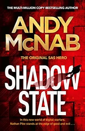 Bild des Verkufers fr Shadow State: The gripping new novel from the original SAS hero zum Verkauf von WeBuyBooks