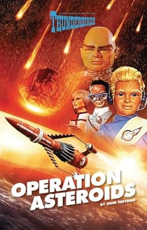 Immagine del venditore per Thunderbirds: Operation Asteroids venduto da WeBuyBooks