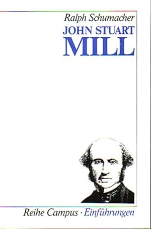 Bild des Verkufers fr John Stuart Mill (Campus Einfhrungen) zum Verkauf von Buchhandlung Loken-Books