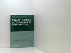 Bild des Verkufers fr Religiser Pluralismus im Fokus quantitativer Religionsforschung (Verffentlichungen der Sektion Religionssoziologie der Deutschen Gesellschaft fr Soziologie) Detlef Pollack . (Hrsg.) zum Verkauf von Book Broker