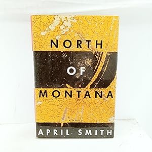 Seller image for North Of Montana for sale by Cat On The Shelf
