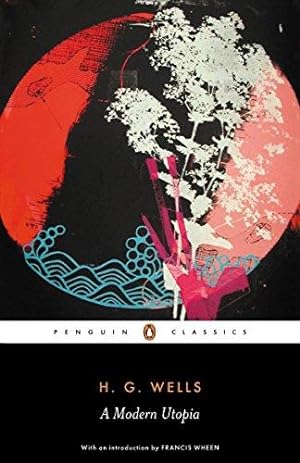 Imagen del vendedor de A Modern Utopia (Penguin Classics) a la venta por WeBuyBooks 2