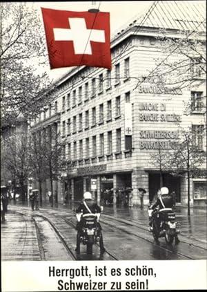 Ansichtskarte / Postkarte Schweriz, Herrgott, ist es schön, Schweizer zu sein, Polizei, Bank