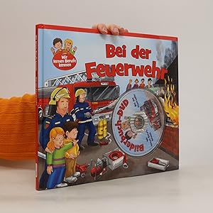 Seller image for Bei der Feuerwehr for sale by Bookbot