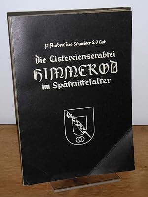 Die Cistercienserabtei Himmerod im Spätmittelalter.
