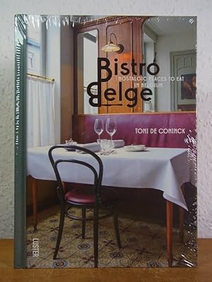 Bistro Belge. Nostalgische restaurants in België - Nostalgic Places to eat in Belgium [original p...