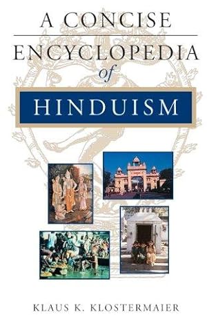 Seller image for A Concise Encyclopedia of Hinduism (Concise Encyclopedia of World Faiths) for sale by WeBuyBooks