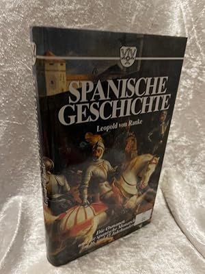 Bild des Verkufers fr Spanische Geschichte. Die Osmanen und die spanische Monarchie im 16.-17. Jahrhundert. Hrsg. Dr. Willy Andreas. Die Osmanen und die spanische Monarchie im 16. und 17. Jahrhundert zum Verkauf von Antiquariat Jochen Mohr -Books and Mohr-