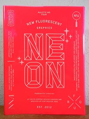 Seller image for Palette No. 4. Neon. New Fluorescent Graphics. Let 110 Eye-Popping Designs energise and brighten up your creative Mind. Palette Series [Variant with pink Dust Jacket] for sale by Antiquariat Weber