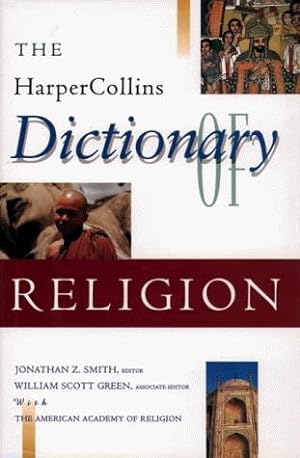Imagen del vendedor de The HarperCollins Dictionary of Religion a la venta por WeBuyBooks
