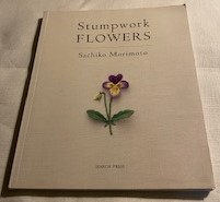 Image du vendeur pour Stumpwork FLOWERS mis en vente par Hencotes Books, Penny Pearce