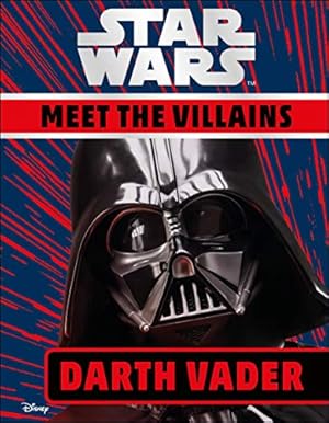 Imagen del vendedor de Star Wars Meet the Villains Darth Vader [Hardcover ] a la venta por booksXpress