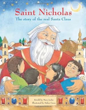 Bild des Verkufers fr Saint Nicholas: The Story Of The Real Santa Claus zum Verkauf von WeBuyBooks