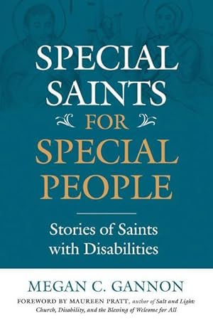 Bild des Verkufers fr Special Saints for Special People: Stories of Saints with Disabilities zum Verkauf von moluna