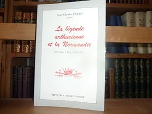 Seller image for La lgende arthurienne et la Normandie (Hommage  Ren Bansard). for sale by Librairie Le Jardin des Muses