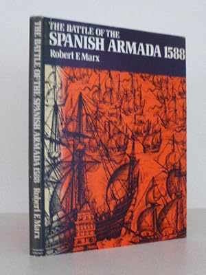 The Battle of the Spanish Armada 1588
