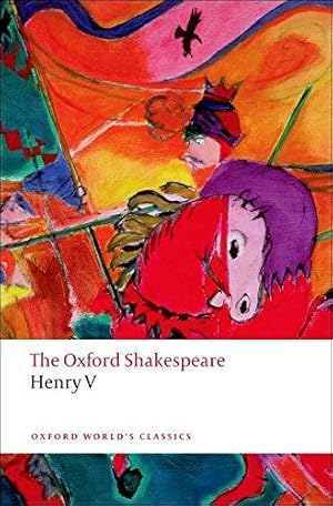Immagine del venditore per Henry V: The Oxford Shakespeare (Oxford World's Classics) venduto da WeBuyBooks