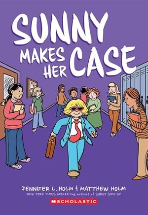 Seller image for Sunny Makes Her Case: A Graphic Novel (Sunny #5) by Holm, Jennifer L. [Paperback ] for sale by booksXpress
