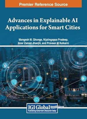 Seller image for Advances in Explainable AI Applications for Smart Cities for sale by AHA-BUCH GmbH