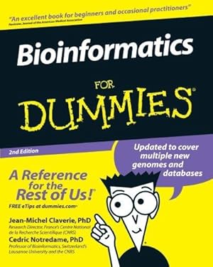 Immagine del venditore per Bioinformatics For Dummies, 2nd Edition venduto da WeBuyBooks